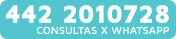 442 2010728 CONSULTAS X WHATSAPP
